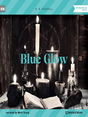 cover image of Blue Glow (Unabridged)